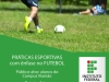 Práticas Esportivas no Campus Viamão (IFRS)